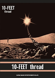 10-FEET ｢thread｣ バンド・スコア