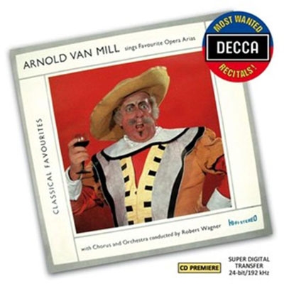 Arnold van Mill Sings Favourite Opera Arias＜初回限定盤＞