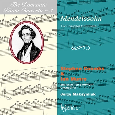 メンデルスゾーン: 2台のピアノのための協奏曲集～ロマンティック・ピアノ・コンチェルト・シリーズ Vol.2
