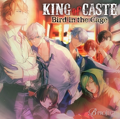 B-PROJECT/KING of CASTE Bird in the Cage ˱ر⹻ver. 2CD+̥Хåϡס[USSW-0177]