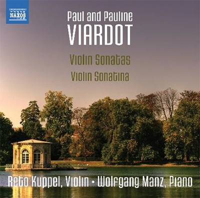 Paul and Pauline Viardot: Violin Sonatas, Violin Sonatina Paul and Pauline Viardot: Violin Sonatas, Violin Sonatina