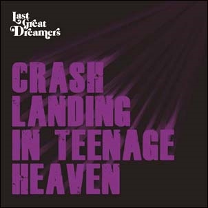 TOWER RECORDS ONLINE㤨Last Great Dreamers/Crash Landing In Teenage Heaven[RR1002]פβǤʤ2,090ߤˤʤޤ