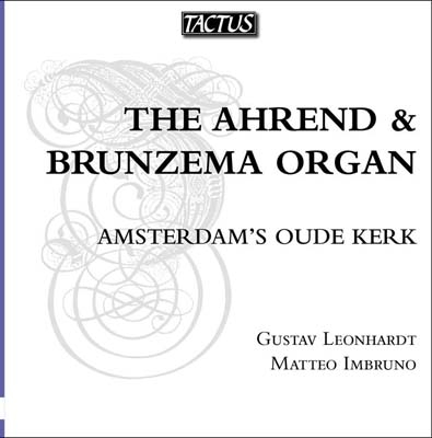 The Ahrend & Brunzema Organ - Amsterdam's Oude Kerk