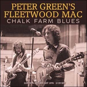 Peter Green's Fleetwood Mac/Chalk Farm Blues[WKM2CD024]