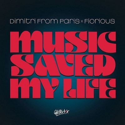 Dimitri From Paris/Music Saved My Lifeס[GLITS070]