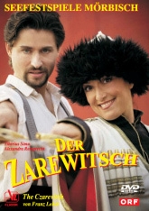 Lehar: Der Zarewitsch