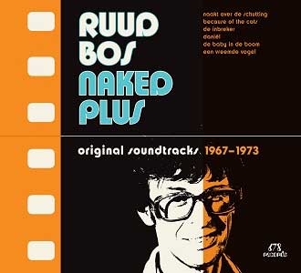 Naked Plus: Original Soundtracks 1967-1973