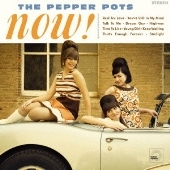 The Pepper Pots/NOW!