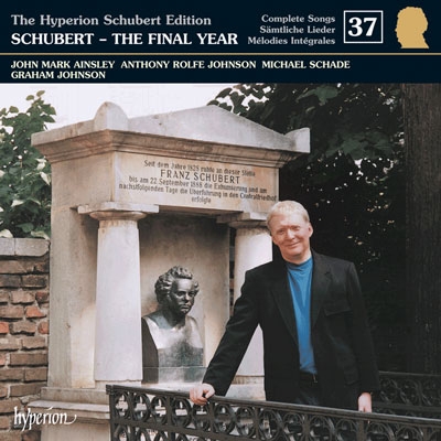 The Hyperion Schubert Edition - Complete Songs Vol 37