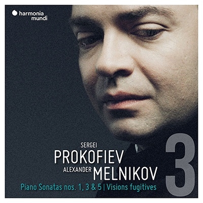 アレクサンドル・メルニコフ/プロコフィエフ: ピアノ・ソナタ Vol.3