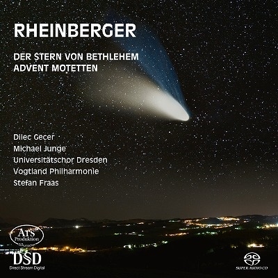 Rheinberger: Der Stern von Bethlehem - Advent Motetten Rheinberger: Der Stern von Bethlehem - Advent Motetten