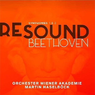 RESOUND BEETHOVEN - ベートーヴェン: 交響曲第1番, 第2番 RESOUND BEETHOVEN - ベートーヴェン: 交響曲第1番, 第2番