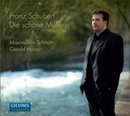 Schubert: Die Schone Mullerin D.795 Schubert: Die Schone Mullerin D.795