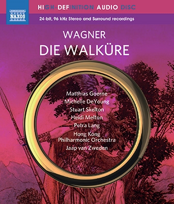 ワーグナー: 楽劇《ニーベルングの指環》 第1夜「ワルキューレ」