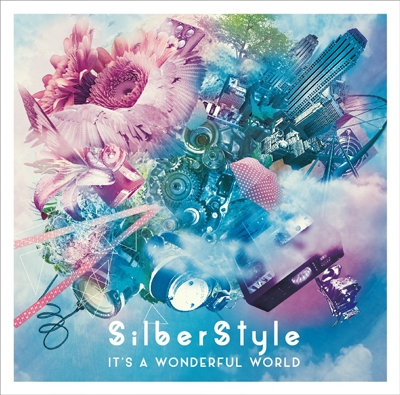 SilberStyle/It'a Wonderful World[RCTR-1031]
