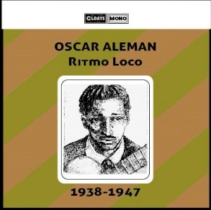 Oscar Aleman/꡼ȥ⡦  1938-1947[ODR6607]
