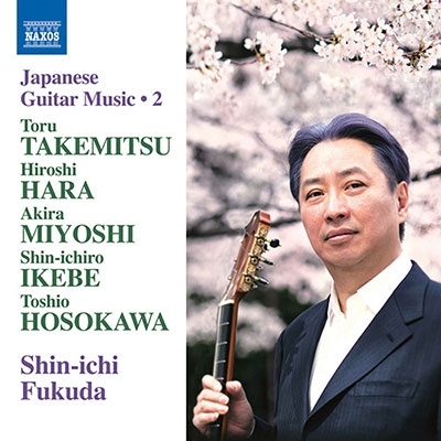 ʡĿʰ/Japanese Guitar Music Vol.2 - T.Takemitsu, H.Hara, A.Miyoshi, T.Hosokawa[8573457]