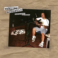 Acoustic: Bradley Nowell and Friends