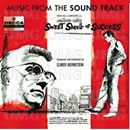 Elmer Bernstein/Sweet Smell Of Success OST- 60th Anniversary Edition[B002701202]