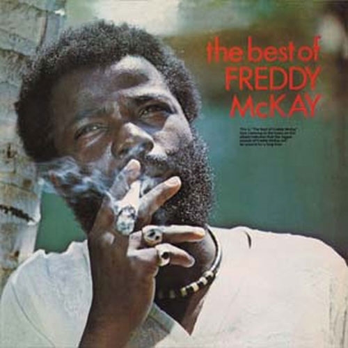 The Best Of Freddy Mckay<限定盤> The Best Of Freddy Mckay<限定盤>