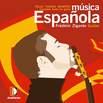 GUITAR COLLECTION VOL.11:MUSICA ESPANOLA:FALLA/MOMPOU/TURINA:COMPLETE GUITER MUSIC:FREDERIC ZIGANTE(g)