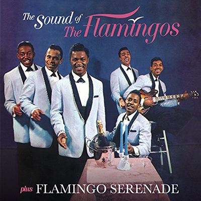 The Flamingos/The Sound Of The Flamingos/Flamingo Serenade[263582]