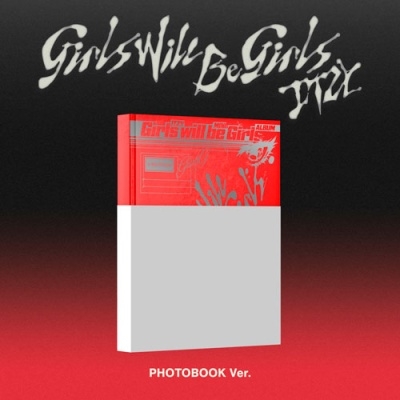 Girls Will Be Girls (Photobook Ver.)