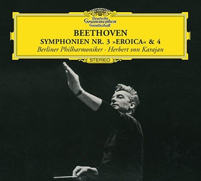 ヘルベルト・フォン・カラヤン/ベートーヴェン: 交響曲第3番《英雄》、第4番