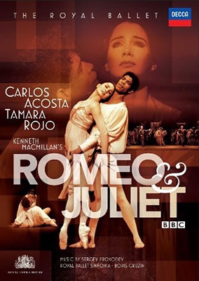 Prokofiev: Romeo & Juliet / The Royal Ballet, Carlos Acosta, Tamara Rojo, Kenneth MacMillan, etc