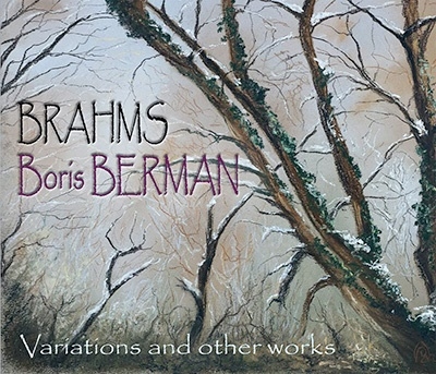 ブラームス: 変奏曲とその他のピアノ作品集