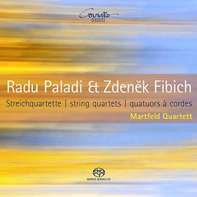 Radu Paladi & Zdenek Fibich - String Quartets Radu Paladi & Zdenek Fibich - String Quartets