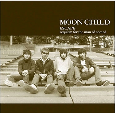 MOON CHILD/ESCAPE/requiem for the man of nomad