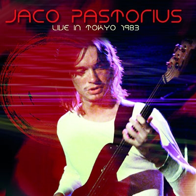 Jaco Pastorius/Live In Tokyo 1983[IACD10854]