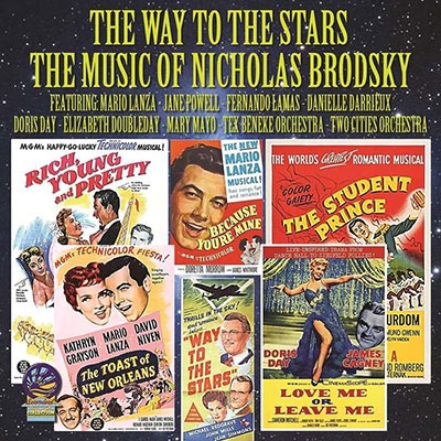 The Music Of Nicholas Brodsky - The Way To The Stars