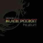 Black Pocket The Album