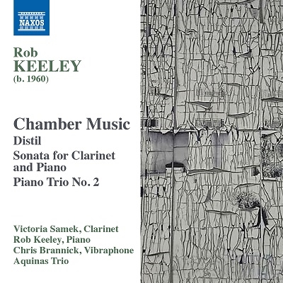 Rob Keeley: Chamber Music Rob Keeley: Chamber Music