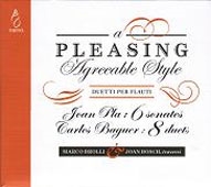 Pleasing Agreeable Style - Joan Pla, Carles Baguer - Duets for Flutes