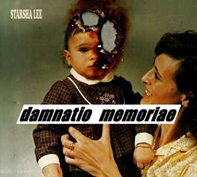 Starsha Lee/Damnatio Memoriae[CADIZCD247]