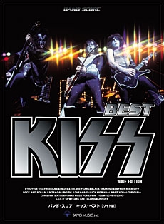 Kiss/キッス・ベスト [ワイド版] バンド・スコア