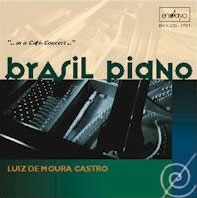 Brasil Piano / Luiz De Moura Castro