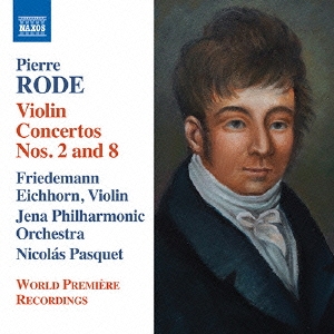 ե꡼ǥޥ󡦥ҥۥ/Pierre Rode Violin Concertos No.2, No.8, etc[8573054]