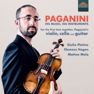 パガニーニ: 彼の音楽, 彼の楽器