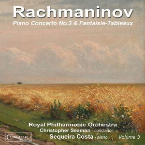 Rachmaninov: Piano Concerto No.3, Fantaisie-Tableaux Op.5