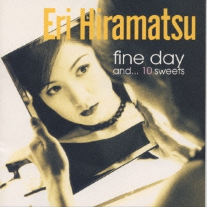 平松愛理 Fine Day