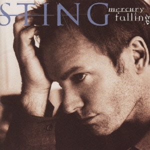 Sting/マーキュリー・フォーリング
