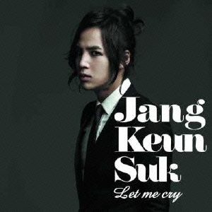 Let me cry ［CD+DVD］＜初回限定盤＞
