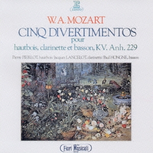 エラート･アニヴァーサリー50 44::モーツァルト:木管三重奏のためのディヴェルティメントK.Anh229