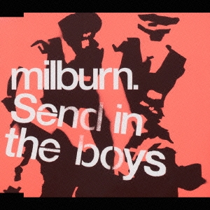 センド・イン・ザ・ボーイズ