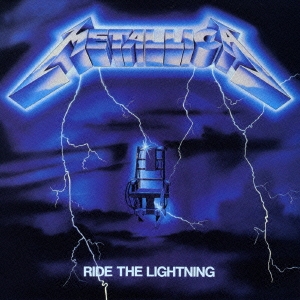 ライド・ザ・ライトニング＜初回限定盤＞