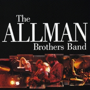 The Allman Brothers Band/オールマン・ブラザーズ・バンド・ザ・ベスト